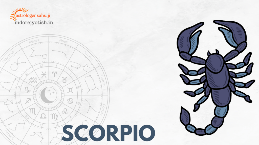 scorpio, best astrologer sahu ji